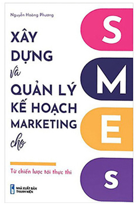 Xây Dựng Và Quản Lý Kế Hoạch Marketing Cho SMES - Từ Quản Lý Tới Thực Thi