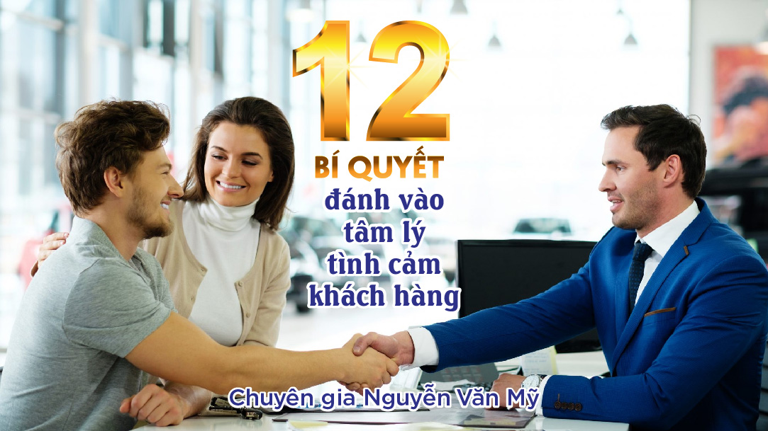 12-bi-quyet-danh-vao-tam-ly-tinh-cam-cua-khach-hang