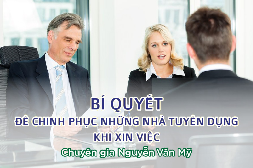 bi-quyet-chinh-phuc-cac-nha-tuyen-dung-khi-phong-van-xin-viec