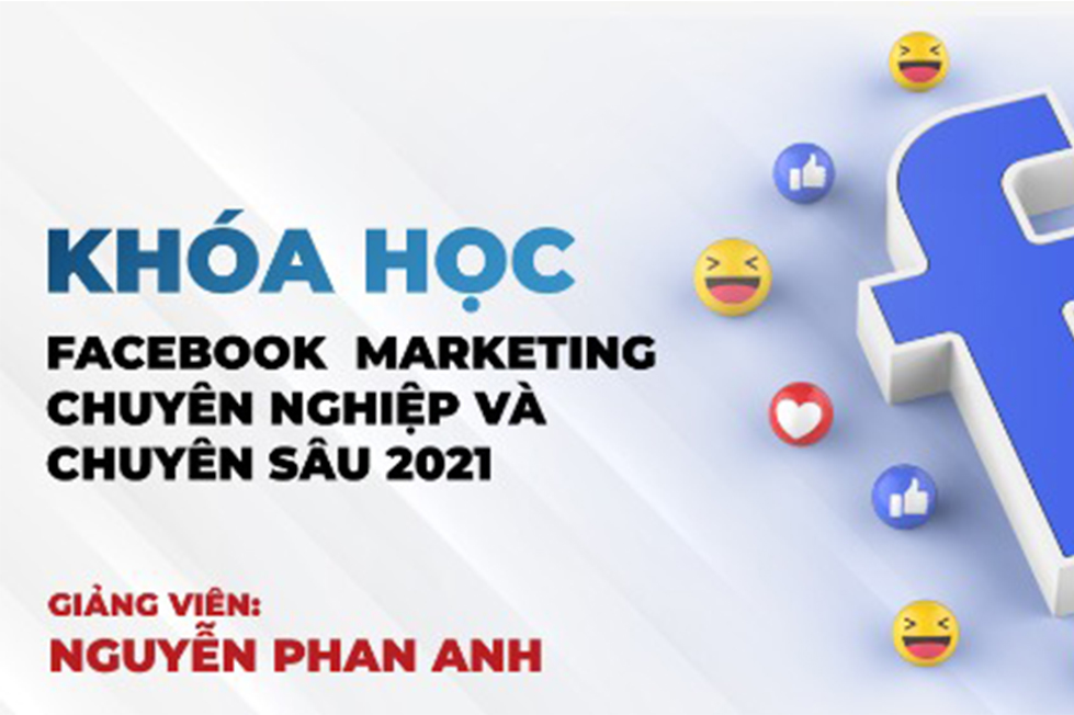 facebook-marketing-chuyen-nghiep-va-chuyen-sau-2021
