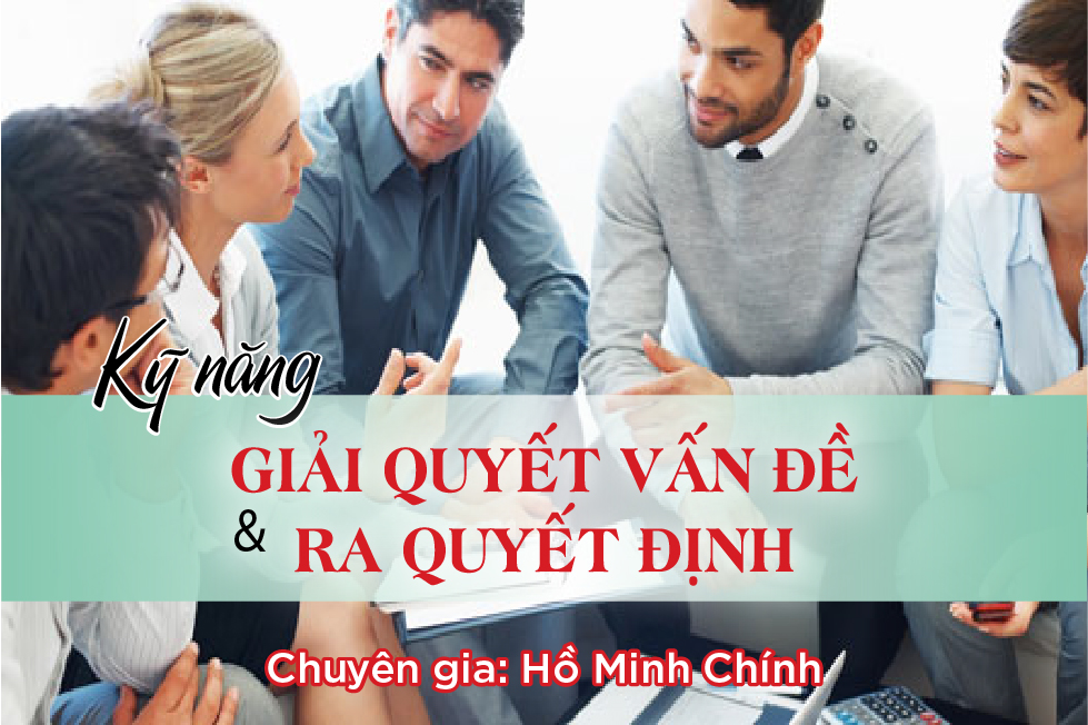ky-nang-giai-quyet-van-de-ra-quyet-dinh