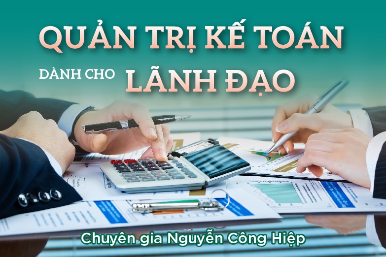 quan-tri-ke-toan-danh-cho-lanh-dao