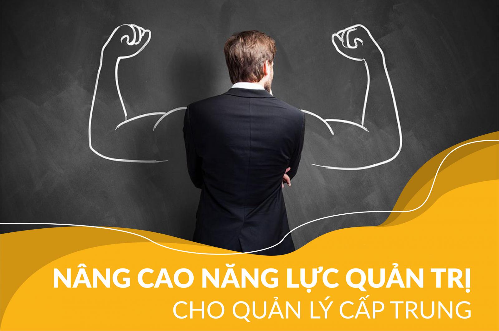 nang-cao-nang-luc-quan-tri-cho-quan-ly-cap-trung-online