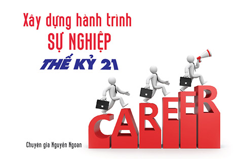 xay-dung-hanh-trinh-su-nghiep-the-ky-21